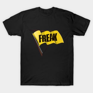 Freak Flag T-Shirt